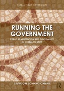 Running the Government : Public Administration and Governance in Global Context