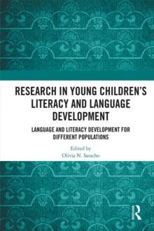 Research in Young Children's Literacy and Language Development : Language and literacy development for different populations