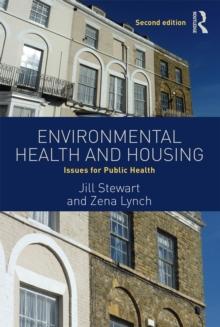 Environmental Health and Housing : Issues for Public Health