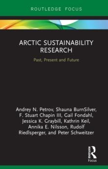 Arctic Sustainability Research : Past, Present and Future