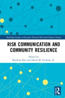 Risk Communication and Community Resilience