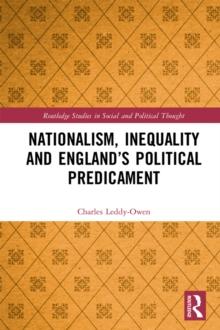 Nationalism, Inequality and England's Political Predicament