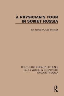 A Physician's Tour in Soviet Russia