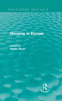 Routledge Revivals: Housing in Europe (1984)