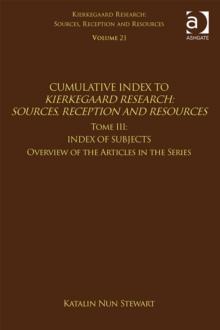 Volume 21, Tome III: Cumulative Index : Index of Subjects, Overview of the Articles in the Series