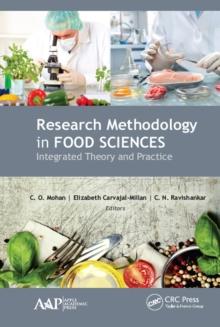 Research Methodology in Food Sciences : Integrated Theory and Practice