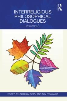 Interreligious Philosophical Dialogues : Volume 3