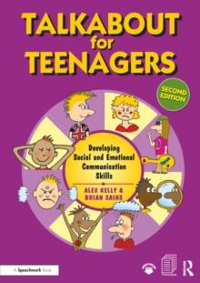 Talkabout for Teenagers : Developing Social and Emotional Communication Skills