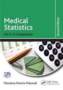 Medical Statistics : An A-Z Companion, Second Edition