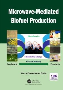 Microwave-Mediated Biofuel Production