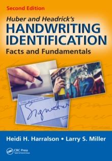 Huber and Headrick's Handwriting Identification : Facts and Fundamentals, Second Edition