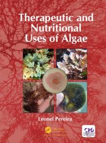 Therapeutic and Nutritional Uses of Algae