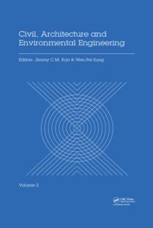 Civil, Architecture and Environmental Engineering Volume 2 : Proceedings of the International Conference ICCAE, Taipei, Taiwan, November 4-6, 2016