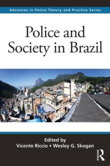 Police and Society in Brazil