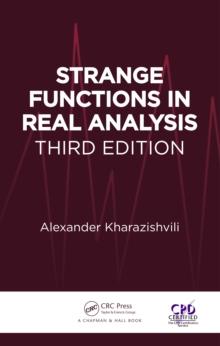 Strange Functions in Real Analysis