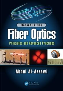 Fiber Optics : Principles and Advanced Practices, Second Edition