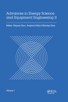 Advances in Energy Science and Equipment Engineering II Volume 1 : Proceedings of the 2nd International Conference on Energy Equipment Science and Engineering (ICEESE 2016), November 12-14, 2016, Guan