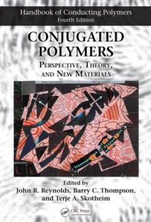 Conjugated Polymers : Perspective, Theory, and New Materials