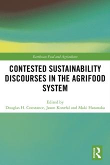 Contested Sustainability Discourses in the Agrifood System