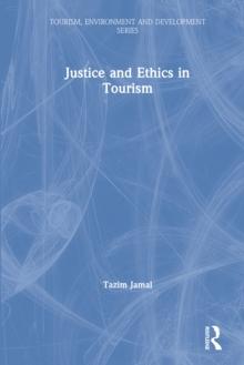 Justice and Ethics in Tourism