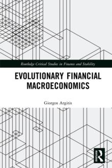 Evolutionary Financial Macroeconomics