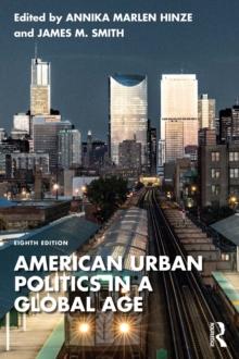 American Urban Politics in a Global Age