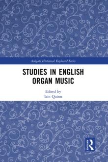 Studies in English Organ Music