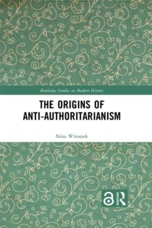 The Origins of Anti-Authoritarianism