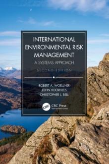 International Environmental Risk Management : A Systems Approach