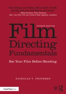 Film Directing Fundamentals : See Your Film Before Shooting