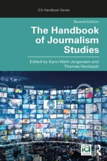 The Handbook of Journalism Studies