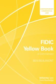 FIDIC Yellow Book: A Commentary