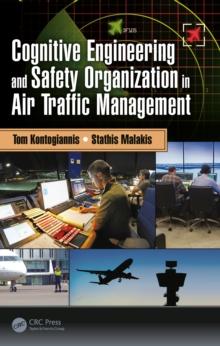 Cognitive Engineering and Safety Organization in Air Traffic Management