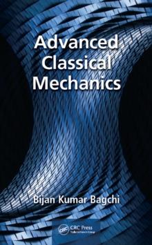 Advanced Classical Mechanics