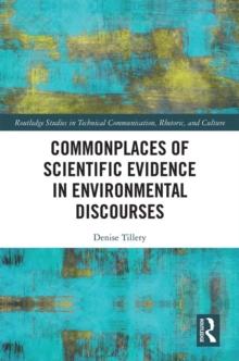 Commonplaces of Scientific Evidence in Environmental Discourses