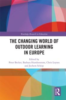 The Changing World of Outdoor Learning in Europe