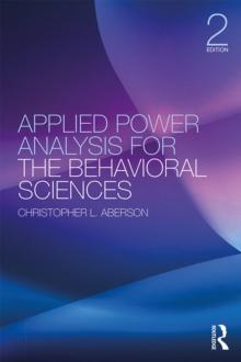 Applied Power Analysis for the Behavioral Sciences : 2nd Edition