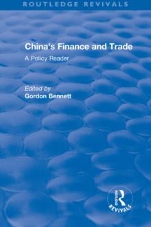 Reival: China's Finance and Trade: A Policy Reader (1978) : A Policy Reader