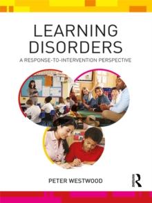 Learning Disorders : A Response-to-Intervention Perspective