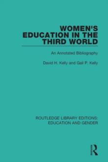 Women's Education in the Third World : An Annotated Bibliography