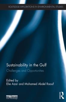 Sustainability in the Gulf : Challenges and Opportunities