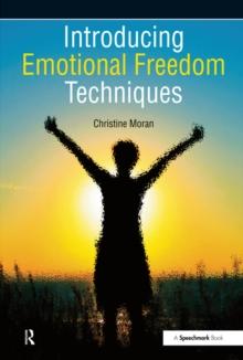 Introducing Emotional Freedom Techniques