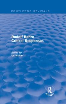 Rudolf Bahro Critical Responses