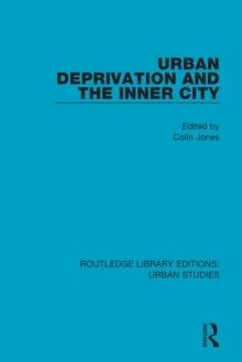 Urban Deprivation and the Inner City