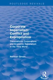 Corporate Imperialism : Conflict and Expropriation