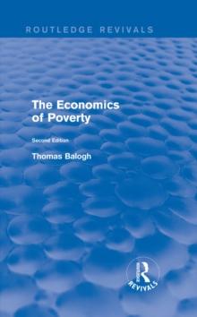 Revival: The Economics of Poverty (1974) : Second Edition