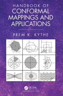 Handbook of Conformal Mappings and Applications