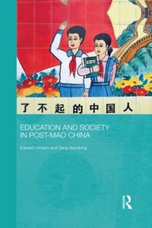 Education and Society in Post-Mao China