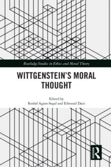 Wittgenstein's Moral Thought