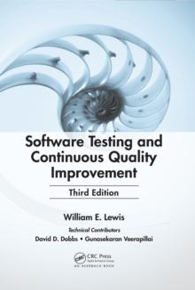 Software Testing and Continuous Quality Improvement